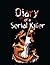 Diary of a Serial Killer