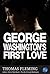 George Washington’s First Love (The Thomas Fleming Library)