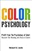 Color Psychology: Profit Fr...