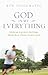 God in My Everything: How an Ancient Rhythm Helps Busy People Enjoy God