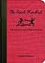 The Snark Handbook: A Reference Guide to Verbal Sparring (Snark Series)