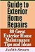 Guide to Exterior Home Repairs - 80 Great Exterior Home Maintenance Tips and Ideas
