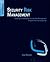 Security Risk Management: Building an Information Security Risk Management Program from the Ground Up