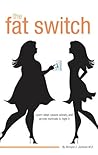Book cover for The Fat Switch
