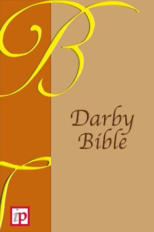 Darby Translation of the Bible (Kindle Edition)