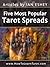 Five Most Popular Tarot Spreads