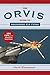 The Orvis Guide to Beginning Fly Tying by David Klausmeyer
