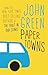 Paper Towns by John Green