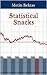 Statistical Snacks