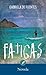 Fatigas (Spanish Edition)