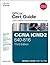 CCNA ICND2 640-816 Official Cert Guide by Wendell Odom