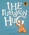 The Runaway Hug by Nick Bland