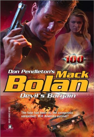 Devil's Bargain (Mack Bolan Book 100)
