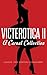Victerotica II - A Carnal Collection (More Sex Stories from the Victorian Age)