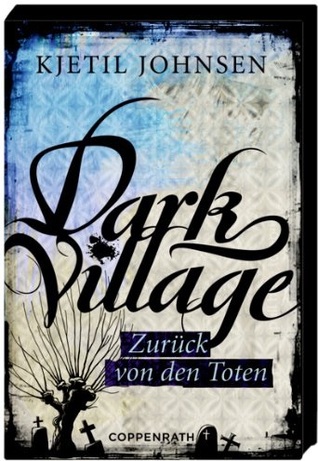 Zurück von den Toten (Dark Village, #4)