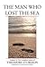 The Man Who Lost the Sea (T...