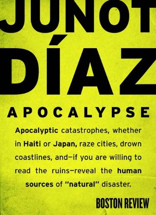 Apocalypse: What Disasters Reveal (Kindle Edition)