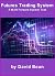 Futures Trading System - A ...