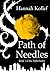 Path of Needles