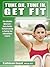 Turn On, Tune In, Get Fit: ...
