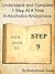 Big Book of AA - Step 9 - Understand and Complete One Step At A Time in Recovery with Alcoholics Anonymous (8 of 12 Books)