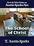 The School of Christ by T. Austin-Sparks