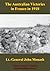 Australian Victories in France in 1918 [Illustrated Edition] by John Monash