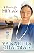A Promise for Miriam by Vannetta Chapman