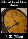 Chronicles of Time: 3 (COT #3)
