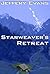Starweaver's Retreat (Starweaver Cycle)