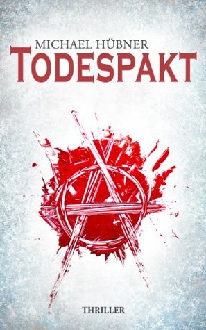 Todespakt (Kindle Edition)