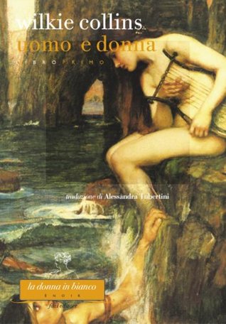 Uomo e donna. Libro primo (Kindle Edition)