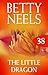 The Little Dragon by Betty Neels The Little Dragon by Betty Neels