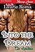 Into the Dream (The Arcadians #1)