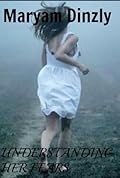 Understanding Her Fears