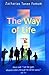The Way of Life (The Christ...