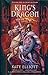 King's Dragon (Crown of Sta...