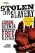 Stolen into Slavery by Dennis Brindell Fradin