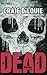 Dead (The Infection, #1)