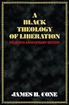A Black Theology ...