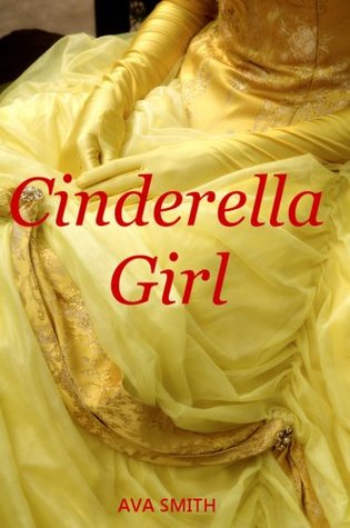 Cinderella: A teen romance