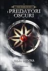 I Predatori Oscuri by Julia Sienna
