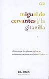 La Gitanilla by Miguel de Cervantes Saavedra