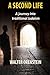 A Second Life by Walter Orenstein