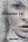 Ámame tú
