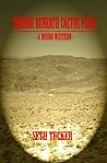 Terror Beneath Cactus Flats (A Weird Western)