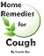 Home Remedies for Cough - Natural Cough Remedies That Work