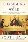 Consuming the Word: The New Testament and the Eucharist in the Early Church Book cover for Consuming the Word: The New Testament and the Eucharist in the Early Church