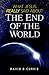 What Jesus Really Said About the End of the World by David B. Currie