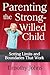 Parenting the Strong-Willed...